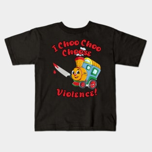 I Choo Choo Choose! Kids T-Shirt